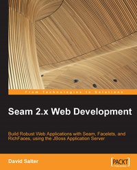 Seam 2.x Web Development - David Salter - ebook
