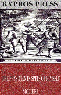 The Physician in Spite of Himself - Molière - ebook