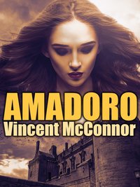 Amadoro - Vincent McConnor - ebook