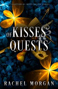 Of Kisses & Quests - Rachel Morgan - ebook