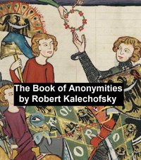 The Book of Anonymities - Roberta Kalechofsky - ebook