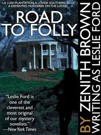 Road to Folly - Zenith Brown - ebook