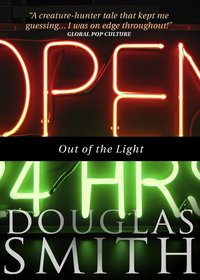 Out of the Light - Douglas Smith - ebook