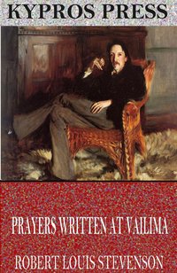 Prayers Written at Vailima - Robert Louis Stevenson - ebook