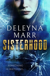 Sisterhood - Deleyna Marr - ebook