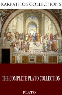 The Complete Plato Collection - Plato - ebook