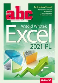 ABC Excel 2021 PL - Witold Wrotek - ebook