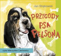 Przygody psa Pelsona - Jan Strękowski - audiobook