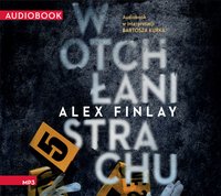 W otchłani strachu - Alex Finlay - audiobook