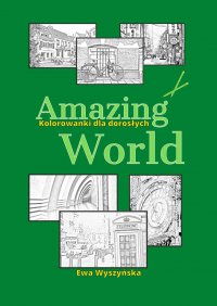 Amazing World - Ewa Wyszyńska - ebook