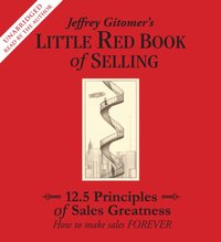Little Red Book of Selling - Jeffrey Gitomer - audiobook