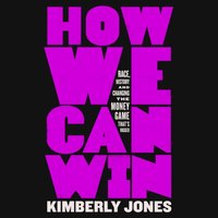 How We Can Win - Kimberly Jones - audiobook