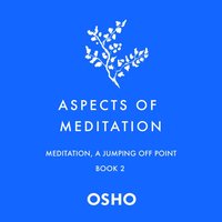 Aspects of Meditation Book 2 - Opracowanie zbiorowe - audiobook