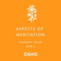 Aspects of Meditation Book 3 - Opracowanie zbiorowe - audiobook