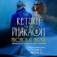 Return of the Pharaoh - Nicholas Meyer - audiobook