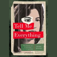 Tell Me Everything - Erika Krouse - audiobook