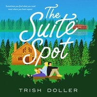 Suite Spot - Trish Doller - audiobook