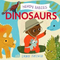 Nerdy Babies: Dinosaurs - Emmy Kastner - audiobook