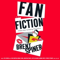 Fan Fiction - Brent Spiner - audiobook