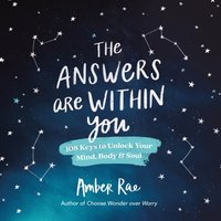 Answers Are Within You - Amber Rae - audiobook