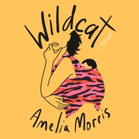 Wildcat - Amelia Morris - audiobook