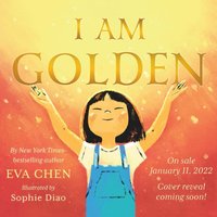 I Am Golden - Eva Chen - audiobook