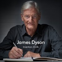 Invention - James Dyson - audiobook