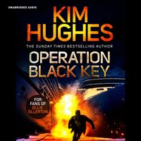 Operation Black Key - Kim Hughes - audiobook