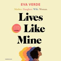 Lives Like Mine - Eva Verde - audiobook