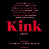 Kink - R.O. Kwon - audiobook
