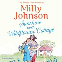Sunshine Over Wildflower Cottage