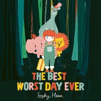 Best Worst Day Ever - Sophy Henn - audiobook