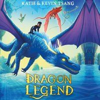 Dragon Legend - Katie Tsang - audiobook