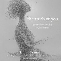 Truth of You - Iain S. Thomas - audiobook
