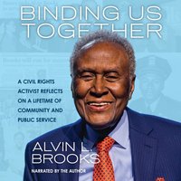 Binding Us Together - Alvin Brooks - audiobook