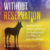 Without Reservation - Randy Kritkausky - audiobook