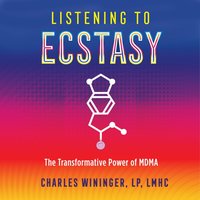 Listening to Ecstasy - Charles Wininger - audiobook