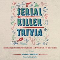 Serial Killer Trivia - Michelle Kaminsky - audiobook