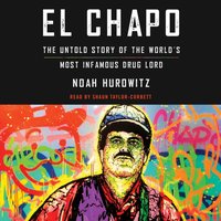 El Chapo - Noah Hurowitz - audiobook