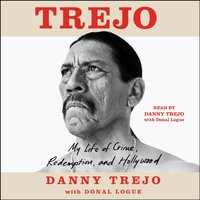 Trejo - Danny Trejo - audiobook