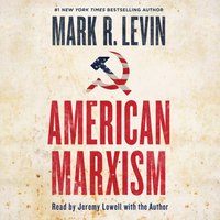 American Marxism - Mark R. Levin - audiobook