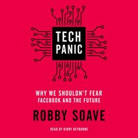 Tech Panic - Robby Soave - audiobook