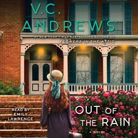 Out of the Rain - V.C. Andrews - audiobook