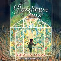 Glasshouse of Stars - Shirley Marr - audiobook