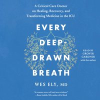 Every Deep-Drawn Breath - Wes Ely - audiobook