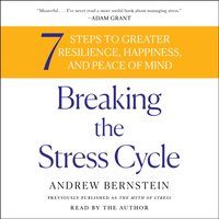 Breaking the Stress Cycle - Andrew Bernstein - audiobook