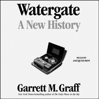 Watergate - Garrett M. Graff - audiobook