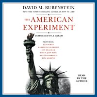 American Experiment - David M. Rubenstein - audiobook