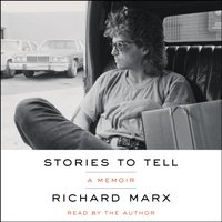 Stories to Tell - Richard Marx - audiobook