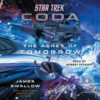 Star Trek: Coda: Book 2: The Ashes of Tomorrow - James Swallow - audiobook